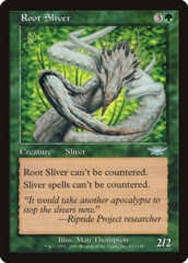 Root Sliver - Foil